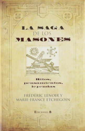 Saga De Los Masones, La
