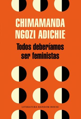 Todos Deberiamos Ser Feministas