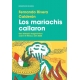 Mariachis Callaron, Los