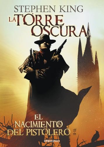 Torre Oscura 1, La.Nacimiento Del(Comic)