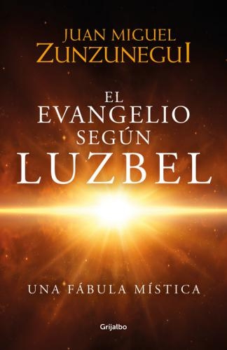 Evangelio Segun Luzbel, El