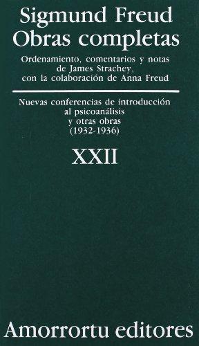 Sigmund Freud Xxii. Nuevas Conferencias De Introduccion Al Psicoanalisis Y Otras Obras (1932-1936)