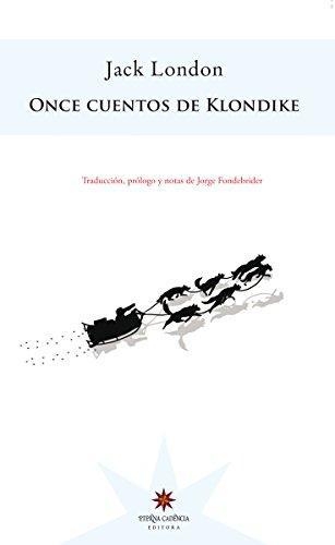 Once Cuentos De Klondike