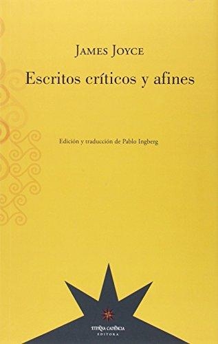 Escritos Criticos Y Afines