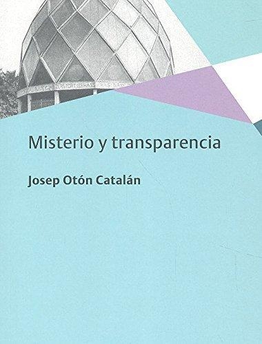 Misterio Y Transparencia