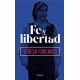 Fe Y Libertad