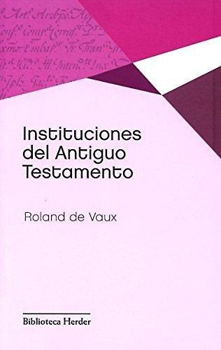 Instituciones Del Antiguo Testamento