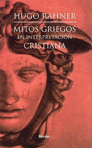 Mitos Griegos En Interpretacion Cristiana