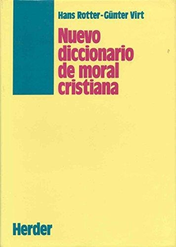 Nuevo Diccionario De Moral Cristiana