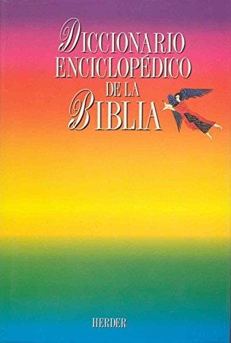 Diccionario Enciclopedico De La Biblia
