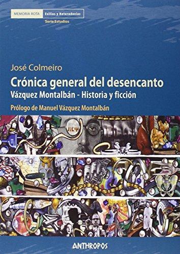 Cronica General Del Desencanto