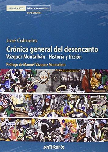 Cronica General Del Desencanto