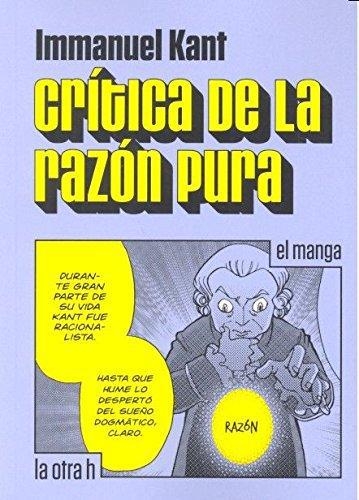 Critica De La Razon Pura (En Historieta / Comic)