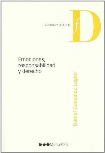 Emociones Responsabilidad Y Derecho