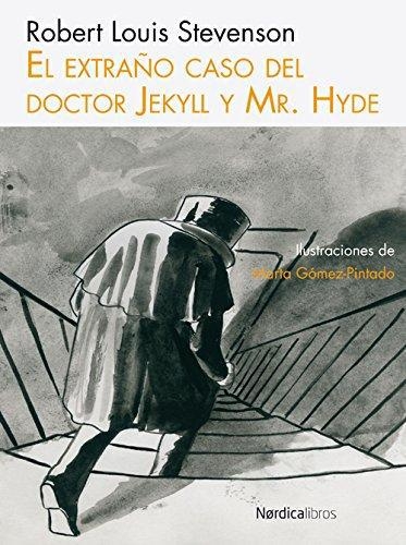Extraño Caso Del Doctor Jekyll Y Mr. Hyde, El