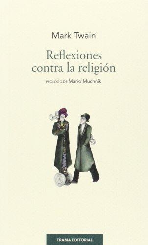 Reflexiones Contra La Religion