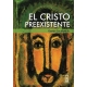 Cristo Preexistente, El