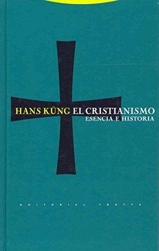 Cristianismo Esencia (L) E Historia, El