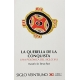 Querella De La Conquista (3A.Ed) Una Polemica Del Siglo Xvi, La