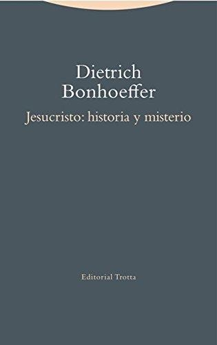 Jesucristo Historia Y Misterio