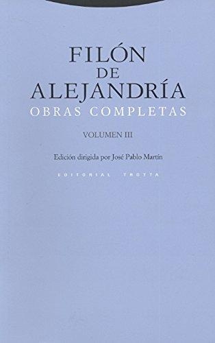 Filon De Alejandria Vol.Iii Obras Completas