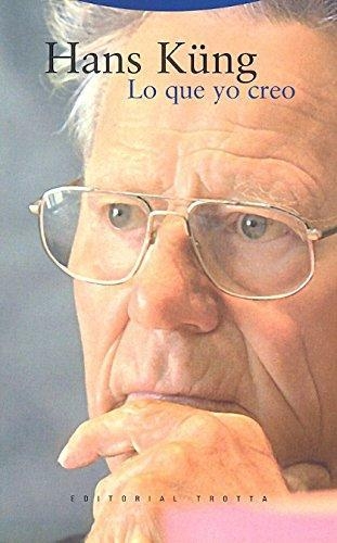Lo Que Yo Creo (Hans Küng)