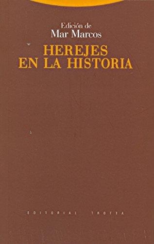 Herejes En La Historia