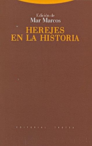 Herejes En La Historia