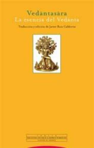 Vedantasara La Esencia Del Vedanta
