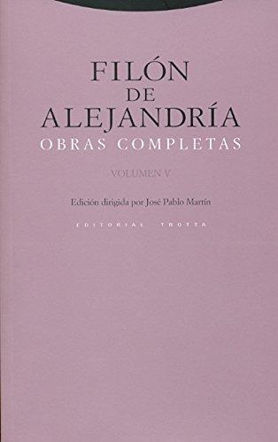 Filon De Alejandria Vol.V Obras Completas