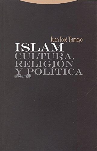 Islam Cultura, Religion Y Politica