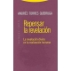 Repensar La Revelacion. La Revelacion Divina En La Realizacion Humana