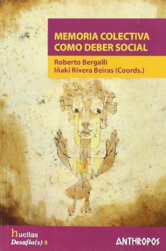 Memoria Colectiva Como Deber Social