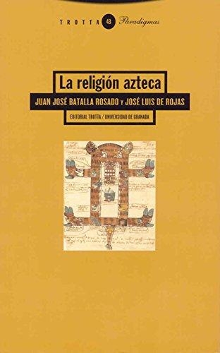 Religion Azteca, La