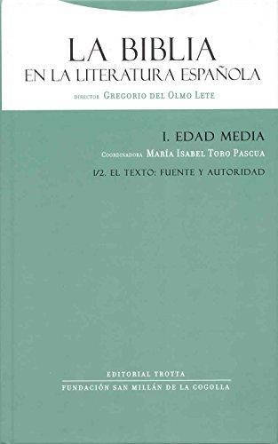 Biblia En La Literatura Española I Vol. I-2 Edad Media, La