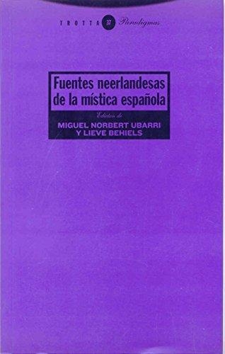 Fuentes Neerlandesas De La Mistica Española