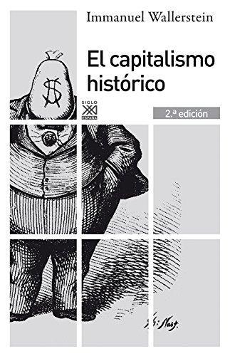 Capitalismo Historico, El