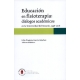 Educacion En Fisioterapia Dialogos Academicos En La Universidad Del Rosario 1996-2016