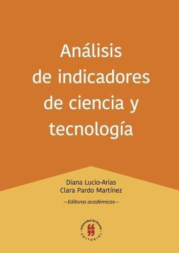 Analisis De Indicadores De Ciencia Y Tecnologia