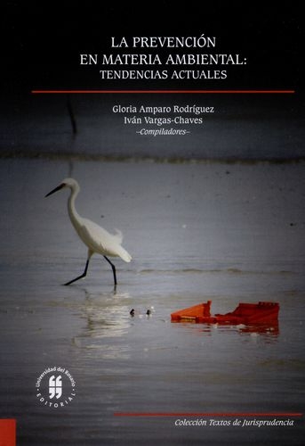 Prevencion En Materia Ambiental: Tendencias Actuales