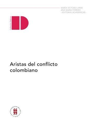 Aristas Del Conflicto Colombiano