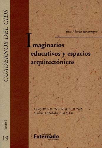Imaginarios Educativos Y Espacios Aquitectonicos