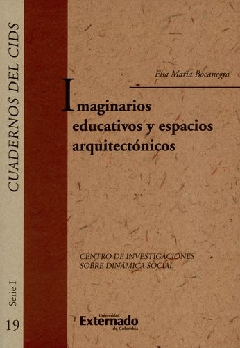 Imaginarios Educativos Y Espacios Aquitectonicos