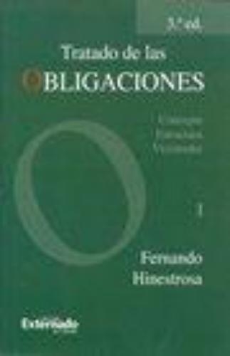 Tratado De Las Obligaciones I (3ª Ed) (R) Concepto Estructura Vicisitudes