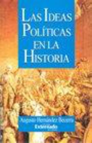 Ideas Politicas En La Historia (R) (2A.Reimp.), Las