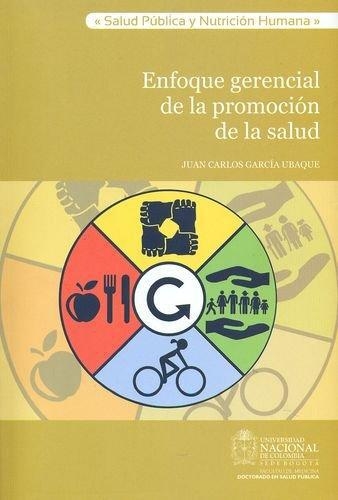 Enfoque Gerencial De La Promocion De La Salud