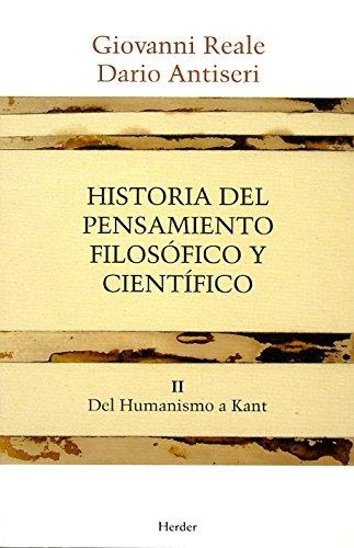 Historia Del Pensamiento (T.Ii) Filosofico Y Cientifico. Del Humanismo A Kant