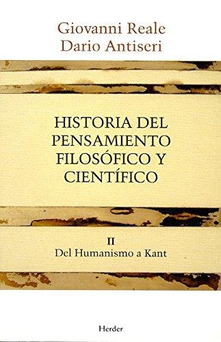 Historia Del Pensamiento (T.Ii) Filosofico Y Cientifico. Del Humanismo A Kant