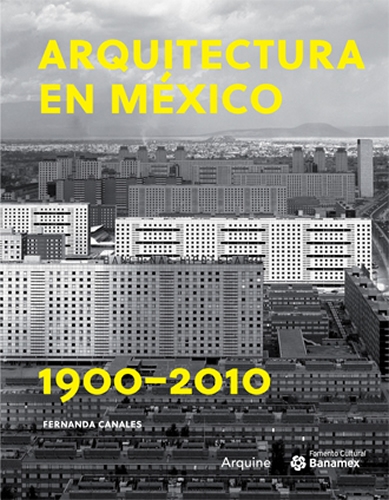 Arquitectura en México 1900-2010