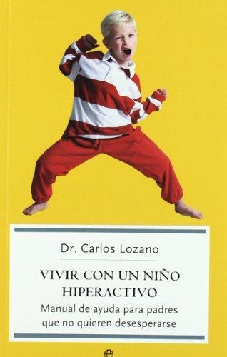 Vivir Con Un Niño Hipera (Bol)